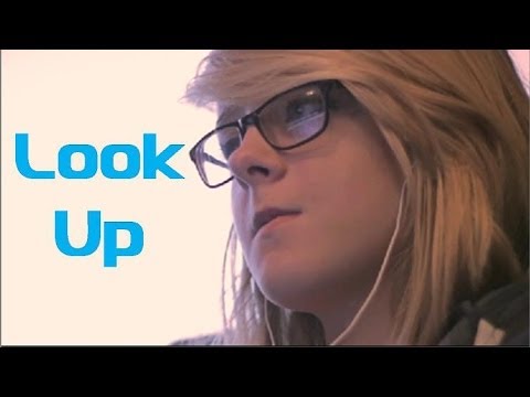 Look Up – Hãy thức tỉnh