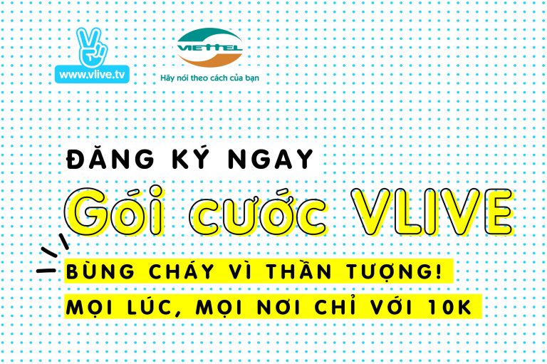 V LIVE hợp tác Viettel ra mắt “Gói cước V LIVE”