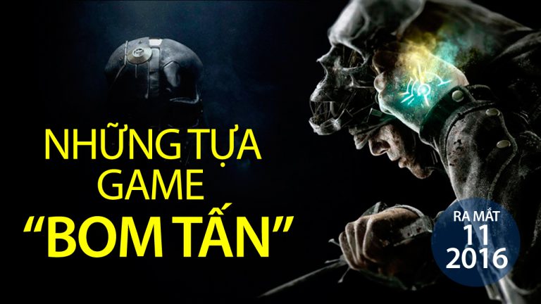 Top 5 tựa game hay ra mắt trong tháng 11 năm 2016