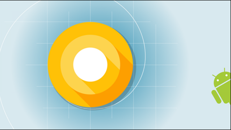 Android O có gì mới?