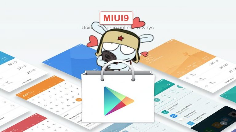 Cách cài đặt Google Play Store cho MIUI9