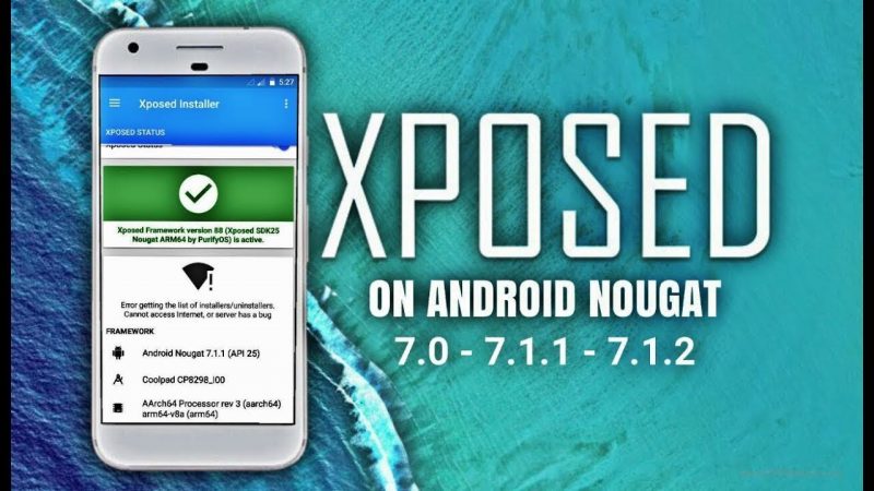 Xposed Framework đã có cho Android Nougat
