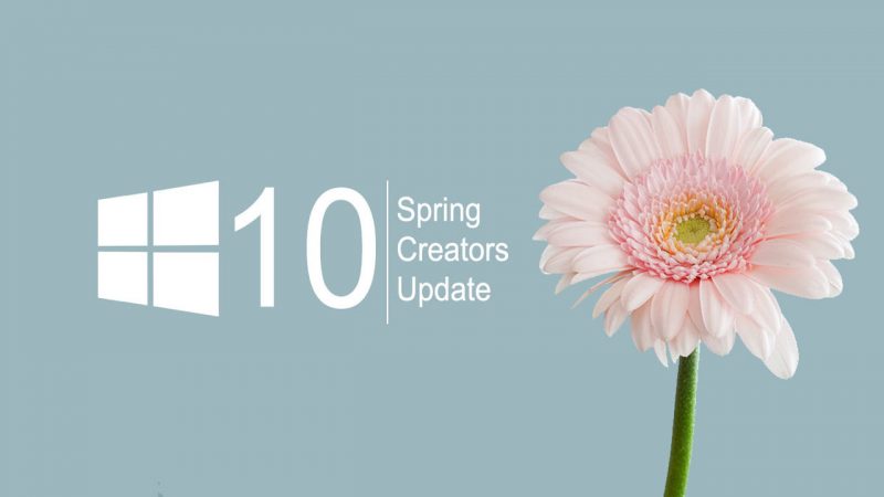 8 Tính năng mới trên Windows 10 Spring Creators Update