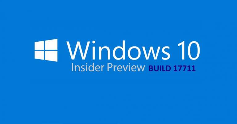 Windows 10 Insider Preview Build 17711 (Redstone 5) có gì đáng chú ý?