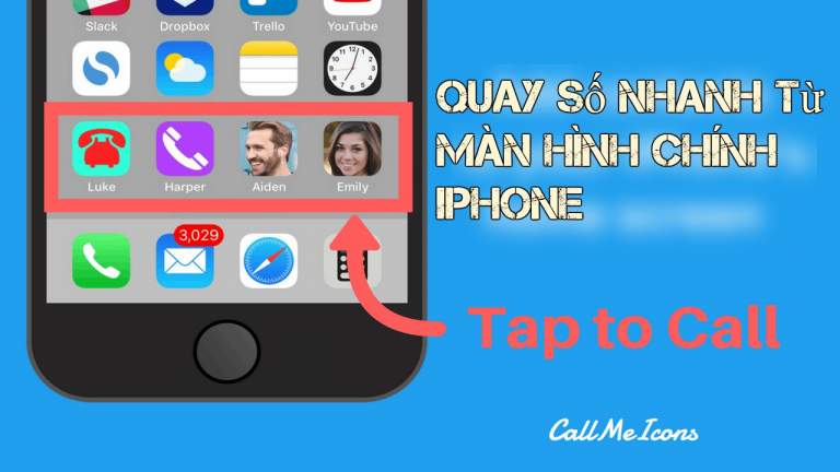 Quay số nhanh liên lạc yêu thích từ màn hình chính iPhone, iPad