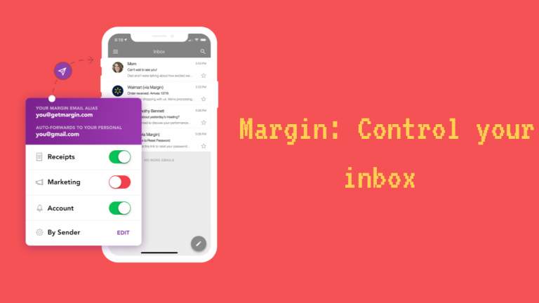Margin: Ứng dụng giúp bạn tạo email ảo tránh spam cho hộp thư trên iOS