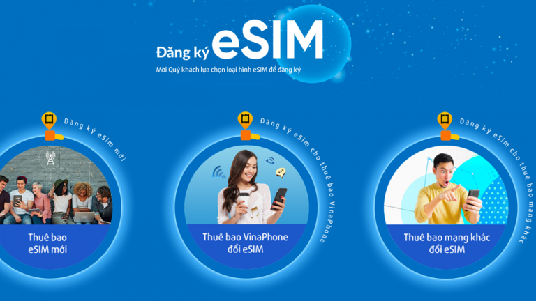 VinaPhone chính thức tiếp nhận đặt trước eSIM online