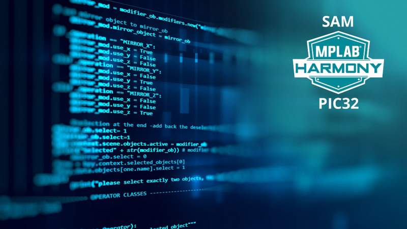 MPLAB Harmony phiên bản 3.0 hợp nhất khung phát triển phần mềm cho các vi điều khiển PIC và SAM