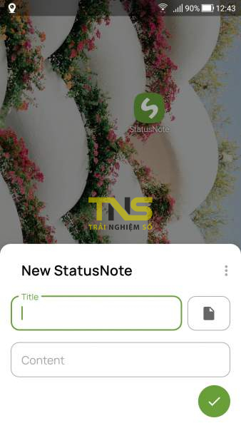 StatusNote 2: Ghi chú ngay từ màn hình thông báo Android