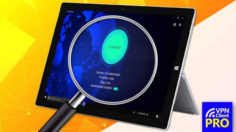 VPN Client PRO: Kết nối mạng riêng ảo không giới hạn trên Windows 10