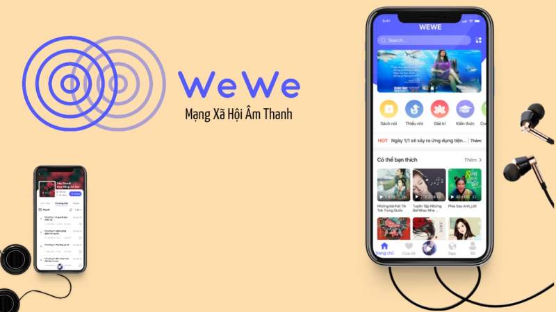 Trải nghiệm WeWe: Mạng xã hội âm thanh đầu tiên tại Việt Nam