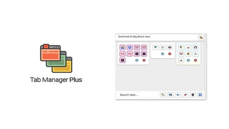 Quản lý tab Chrome và Firefox thật dễ với Tab Manager Plus