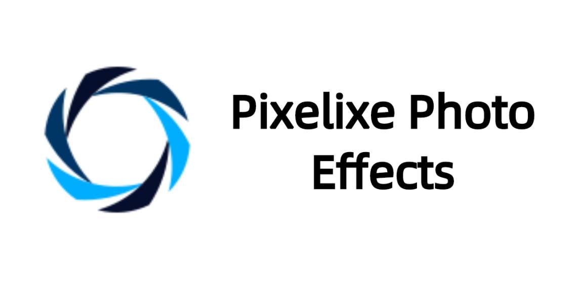 Pixelixe Photo Effects: Hơn 40 bộ lọc màu miễn phí cho bạn