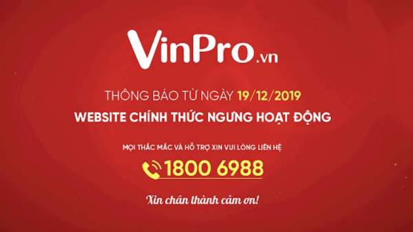 Website VinPro chính thức ngưng hoạt động