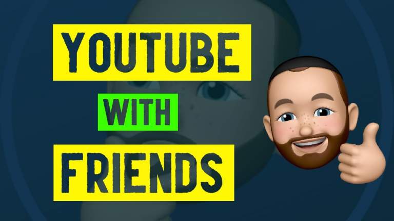 Xem chung video YouTube với bạn bè và tán gẫu nữa