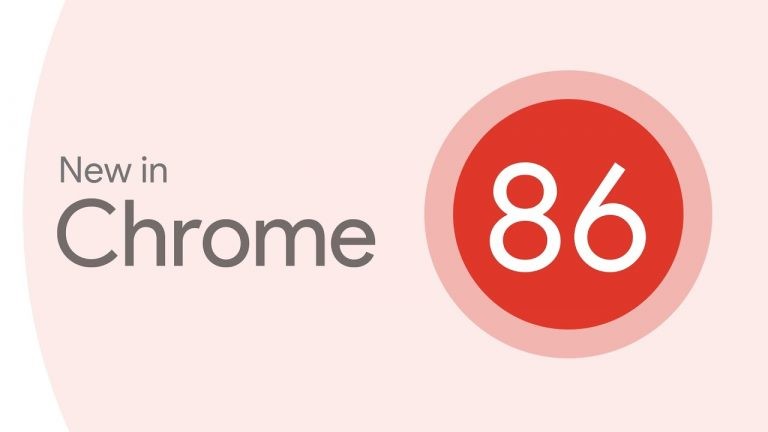 Chrome 86 có gì mới?