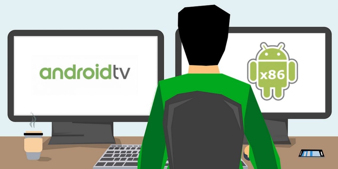 Android TV x86: biến máy tính cũ thành trình phát đa phương tiện