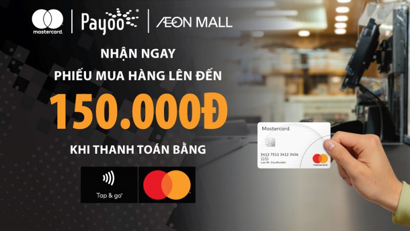 Mastercard phối hợp Payoo tung ưu đãi cho khách hàng