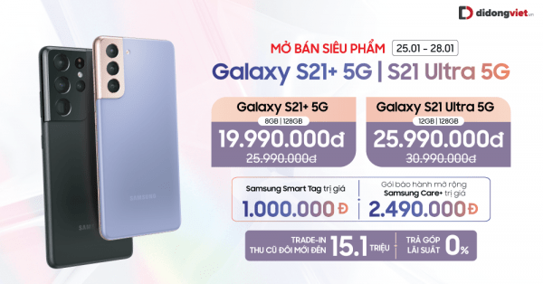 Samsung Galaxy S21 Plus, S21 Ultra mở bán, 30% người dùng đặt trước được trả hàng