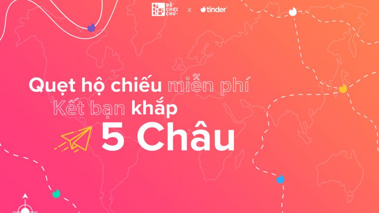 Gợi ý những cách chơi chữ khi dùng “Hộ chiếu” Tinder di chuyển đến các địa điểm phổ biến