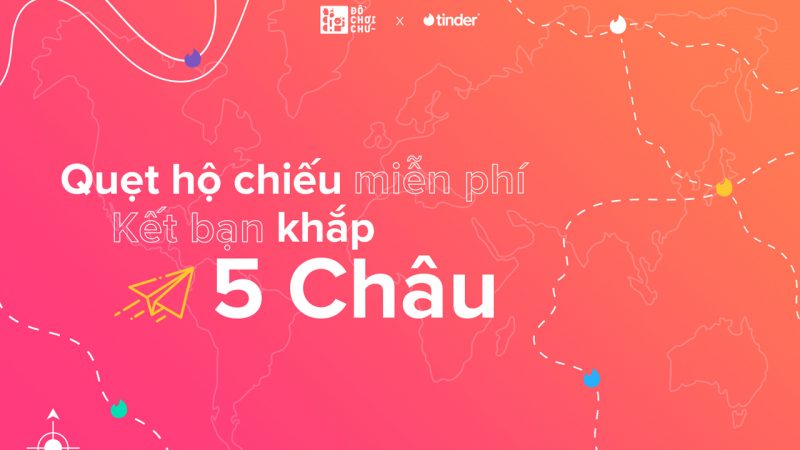 Gợi ý những cách chơi chữ khi dùng “Hộ chiếu” Tinder di chuyển đến các địa điểm phổ biến