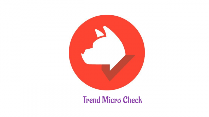 Trend Micro Check: Chặn quảng cáo, trang web lừa đảo, kiểm tra thông tin