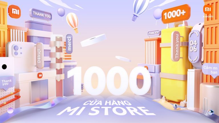 Cán mốc 1000 Mi Store trên toàn thế giới, Xiaomi tung loạt ưu đãi hấp dẫn