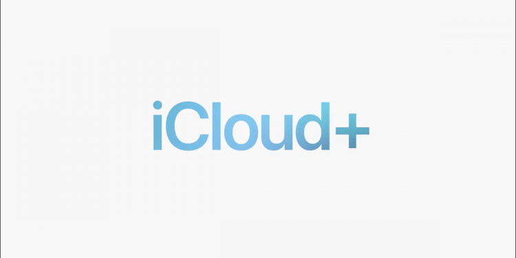 iCloud+: Bạn cần biết những gì?