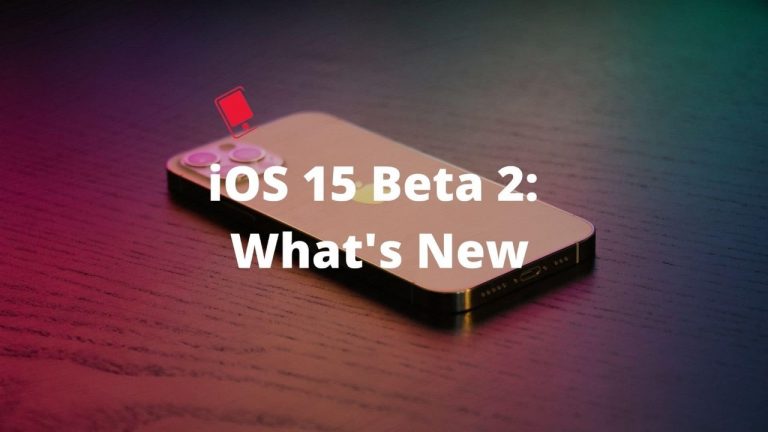 iOS 15 beta 2 có gì mới?