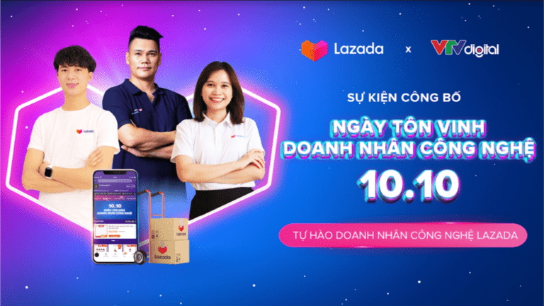 Chào đón Ngày Tôn vinh Doanh nhân Công nghệ, Lazada tung loạt ưu đãi hấp dẫn