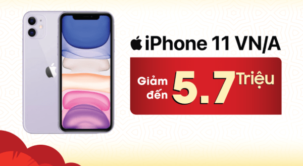 iPhone 11 lập kỷ lục về mức giảm giá và sức mua dịp Tết