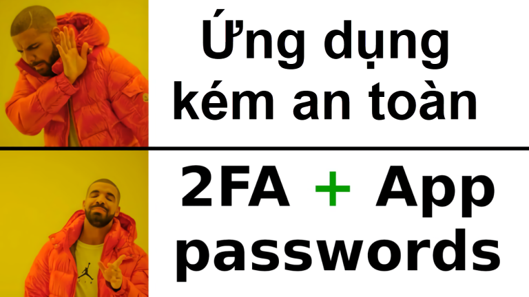 App passwords là gì? Cách sử dụng Mật khẩu ứng dụng Google