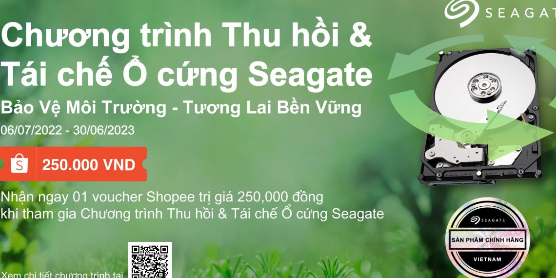Seagate khởi động chương trình Thu hồi và tái chế ổ cứng tại Việt Nam 