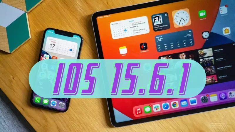 iOS 15.6.1 có gì mới?
