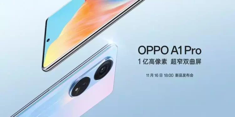 Ngày ra mắt Oppo A1 Pro được xác nhận