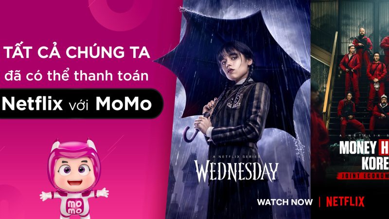 Netflix hợp tác ví điện tử MoMo mang đến một phương thức thanh toán mới
