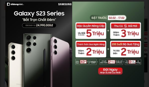 Trải nghiệm Galaxy S23 series với bộ quà tặng giá trị
