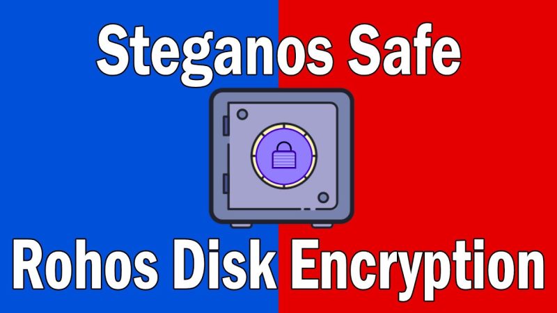 Lấy 1 năm miễn phí sử dụng Steganos Safe 22