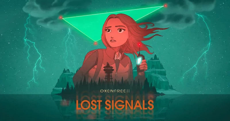 OXENFREE II: Lost Signals - Tựa game point-and-click cực hay