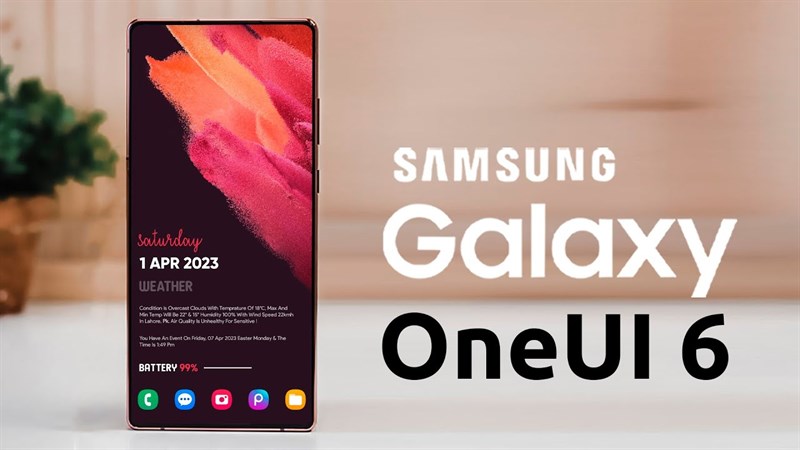 Điểm danh các thiết bị Galaxy dự kiến được cập nhật lên One UI 6 beta