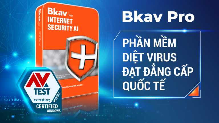 Bkav đạt chứng chỉ quốc tế AV-Test