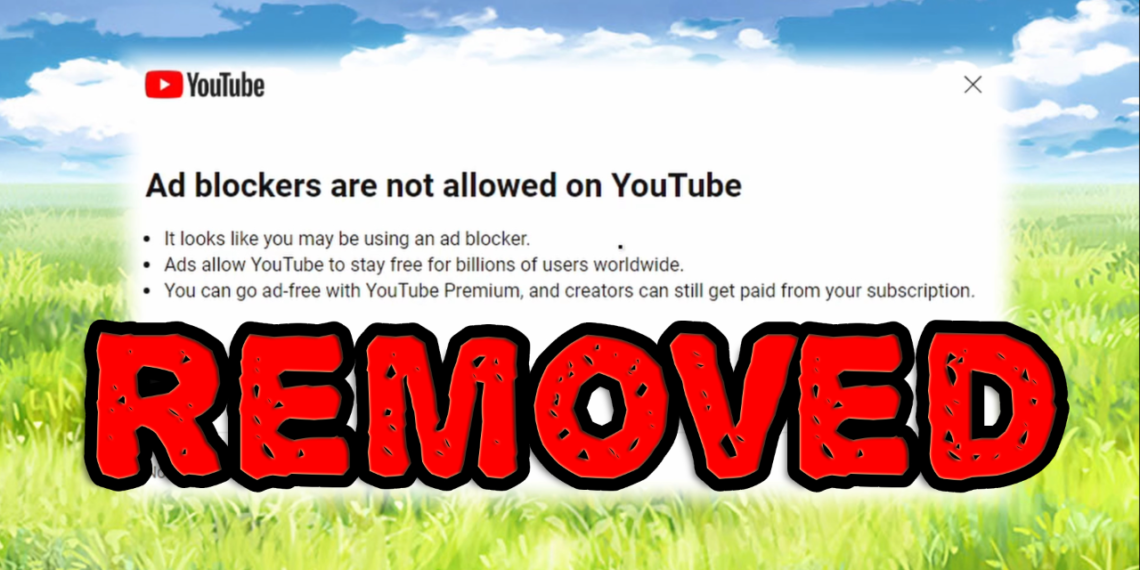 Cách tắt thông báo Ad blocker is not allowed on YouTube