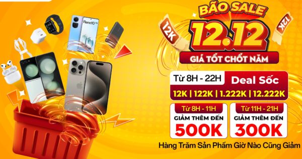 Bão sale 12.12, săn deal đồng giá từ 12 ngàn đồng