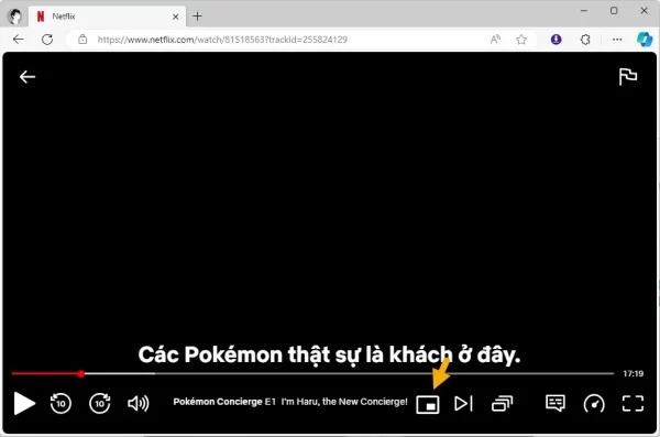 Cách xem phim Netflix trong cửa sổ nổi 1