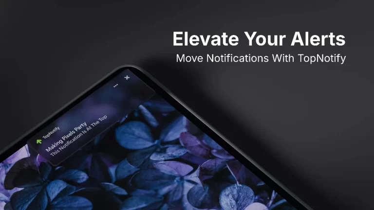 TopNotify: Thay đổi cách Windows 11 hiển thị thông báo