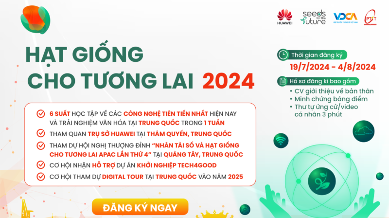 Huawei Việt Nam chính thức khởi động chương trình “Hạt giống cho Tương lai 2024”