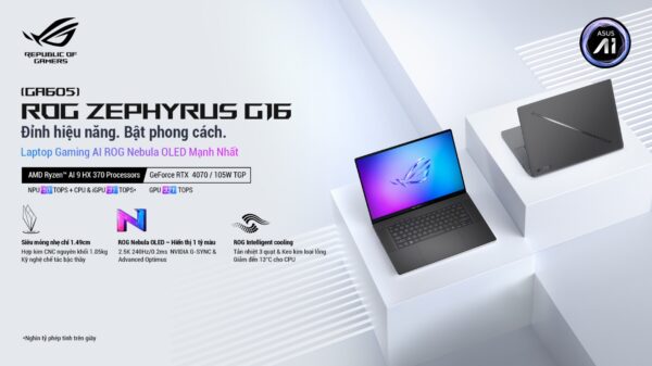 ASUS ROG ra mắt dải laptop gaming AI với bộ xử lý AMD Ryzen™ AI 300 Series đầu tiên tại Việt Nam