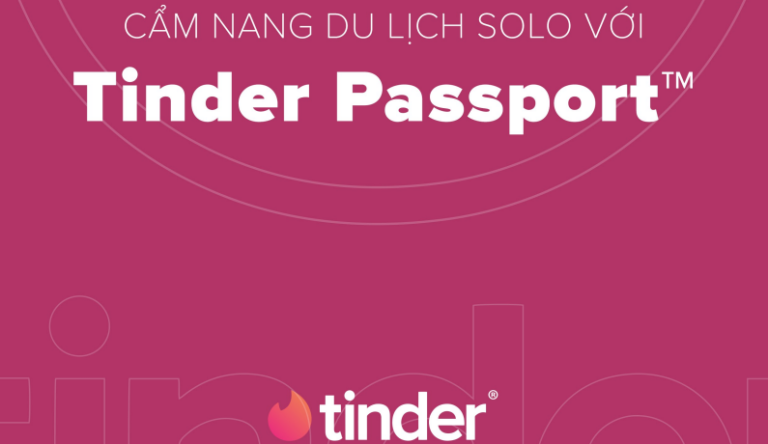 Tinder ra mắt Cẩm nang du lịch Solo với Tinder Passport