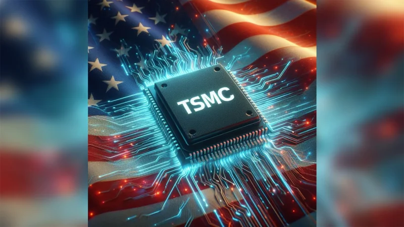 TSMC có thể sản xuất chip 2nm tại Arizona sớm hơn dự kiến
