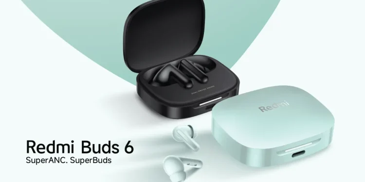 Xiaomi ra mắt Redmi Buds 6 và Redmi Buds 6 Pro toàn cầu với nhiều tính năng hấp dẫn